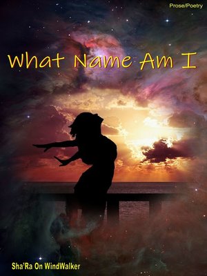 cover image of What Name Am I